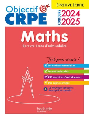 cover image of Objectif CRPE 2024--2025--Maths--épreuve écrite d'admissibilité